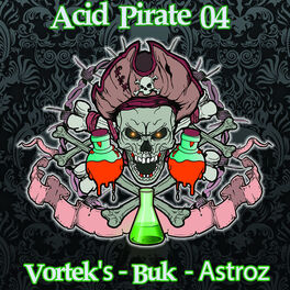 Album cover of Acid Pirate 04
