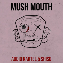 Album cover of Mush Mouth