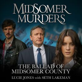 Album cover of The Ballad of Midsomer County (From 