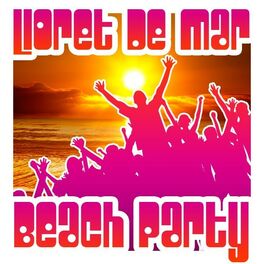 Album cover of Lloret De Mar: Beach Party 2012