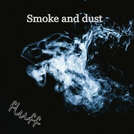 Album cover of smoke and dust