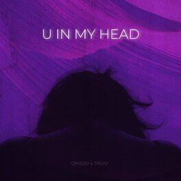 Album cover of U in my head