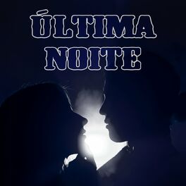 Album cover of Última Noite