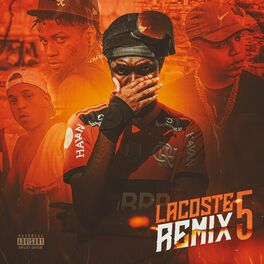 Album cover of Lacoste 5 (feat. Borges, Flacko & Kyan) [Remix]