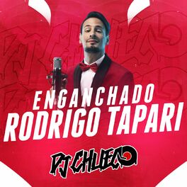 Album cover of Enganchado Rodrigo Tapari