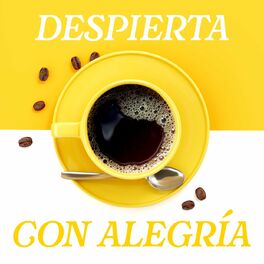 Album cover of Despierta Con Alegría