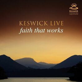Album cover of Keswick Live: Faith That Works (Live)