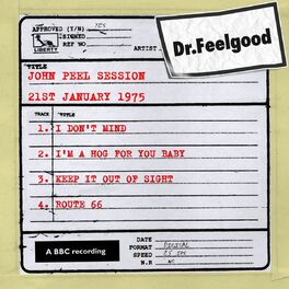 Album cover of Dr Feelgood - BBC John Peel session (21st January 1975)