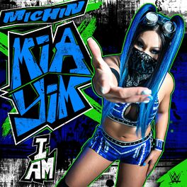 Album cover of WWE: I Am (Mia Yim 