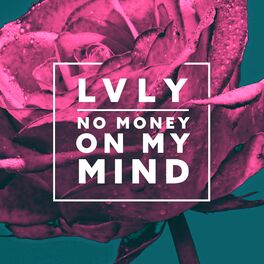 Album cover of No Money On My Mind