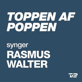 Album cover of Toppen Af Poppen 2014 - synger RASMUS WALTER