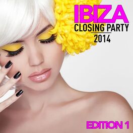 Album cover of Ibiza Closing Party 2014 (Edition 1)
