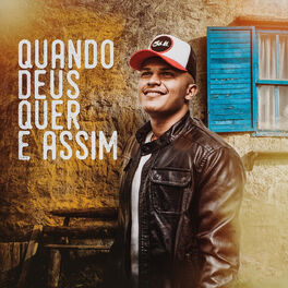 Album cover of Quando Deus Quer É Assim
