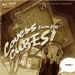 Album cover of Covers from the Cube, Vol. 3