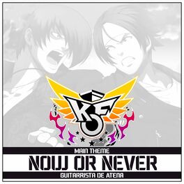 Album cover of Now or Never - Main Theme (From 