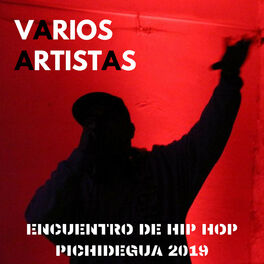 Album cover of Encuentro de Hip-Hop Pichidegua 2019