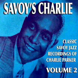 Album cover of Savoy's Charlie, Vol. 2