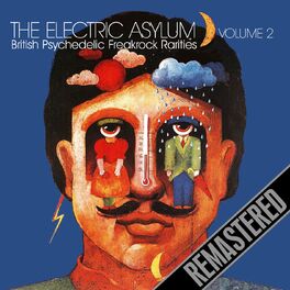 Album cover of The Electric Asylum Volume 2 - Remastered