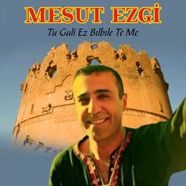 Album cover of Tu Guli Ez Bılbıle Te Me