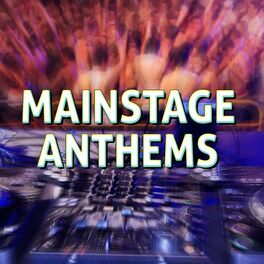 Album cover of Mainstage Anthems