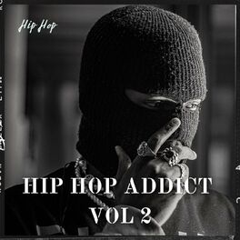Album cover of Hip Hop Addict Vol 2