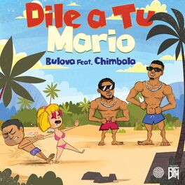 Album cover of Dile A Tu Mario