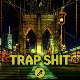 Album cover of Trap Shit