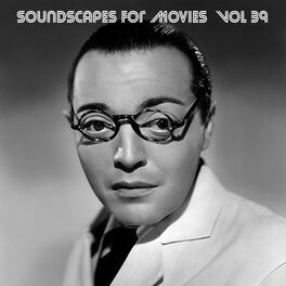 Album cover of Soundscapes For Movies, Vol. 39