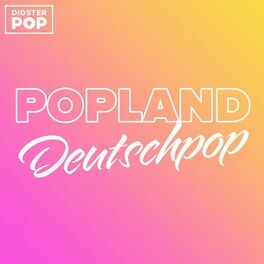 Album cover of POPLAND DEUTSCHPOP 2023 by Digster Pop