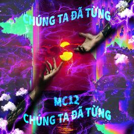 Album cover of Chúng Ta Đã Từng
