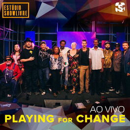 Album cover of Playing for Change No Estúdio Showlivre (Ao Vivo)