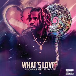 Album cover of What's Love? (feat. G-O)