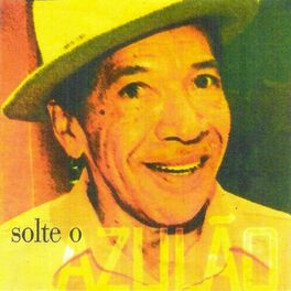 Album cover of Solte o Azulão