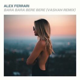 Album cover of Bara Bara Bere Bere (Vaskan Remix)