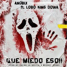 Album cover of Que Miedo Eso