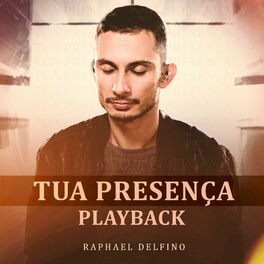 Album cover of Tua Presença (Playback)