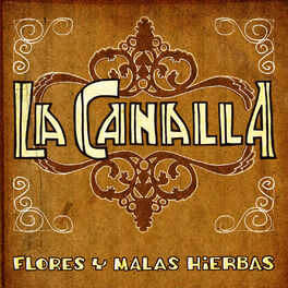 Album cover of Flores y Malas Hierbas