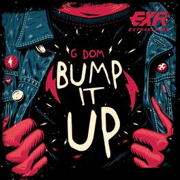 Album cover of Bump It Up EP