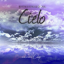 Al Cielo - Album by Bienvenido Granda