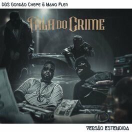 Album cover of Fala do Crime (Versão Estendida)