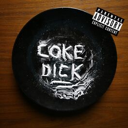 Album cover of Coke Dick