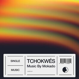 Album cover of TCHOKWÉS