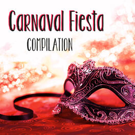 Album cover of Carnaval Fiesta Compilation
