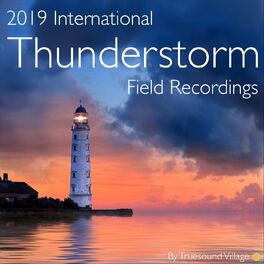Album cover of 2019 International Thunderstorm Field Recordings
