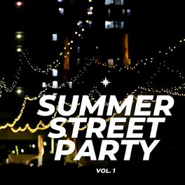 Album cover of Summer Street Party, vol. 1
