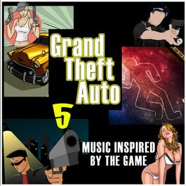 Album cover of Music Inspired By the Game: Grand Theft Auto 5