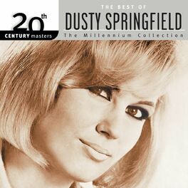 Album cover of 20th Century Masters: The Millennium Collection: Best Of Dusty Springfield
