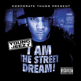 Album cover of I am the Street Dream