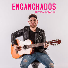 Album cover of Enganchados - Temporada 8