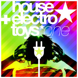 Album cover of House & Electro Toys Vol. 1